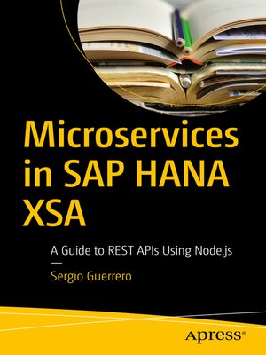 cover image of Microservices in SAP HANA XSA